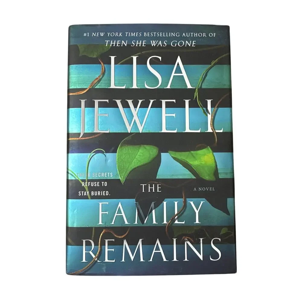 The Family Remains by Lisa Jewell Hardcover Book